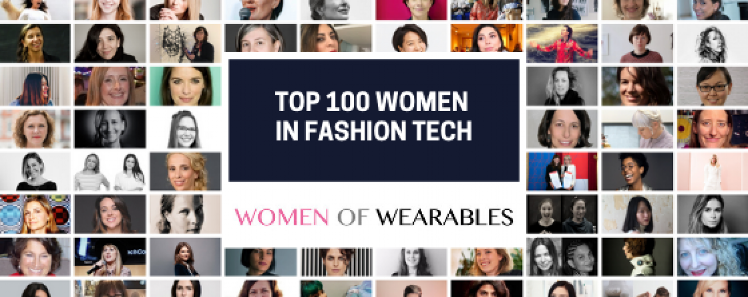 Top 100 Women in Fashion Tech